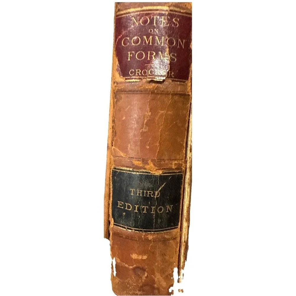 Rare Antique 1883 Law Book Notes On Common Forms MA LAW Uriel H Crocker